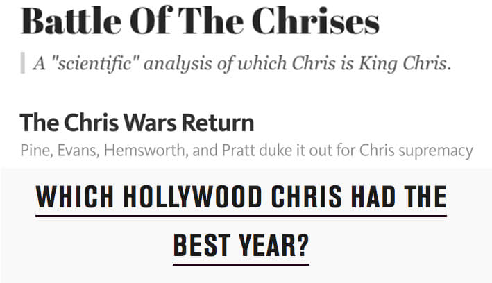But for anyone with a passing interest in hot white guys named Chris who also star in superhero movies, a fierce debate has been raging for a while now: which Chris is the ultimate Chris?